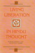 Living Liberation in Hindu Thought