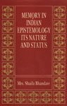Memory in Indian Epistemology