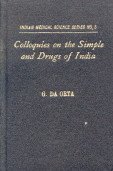 Colloquies on the Simple and Drugs of India