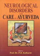 Neurological Disorders and Care in Ayurveda