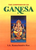 Compendium on Ganesha–(Ganesha Kosa)