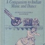 Companion to Indian Music and Dance