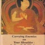 Carrying Enemies on Your Shoulder–Indian Folk Wisdom in Tibet