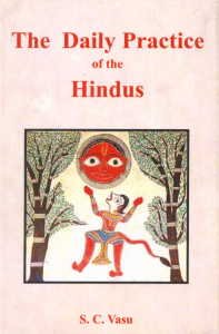 Daily Practice of the Hindus-Containing the Morning and Midday Duties