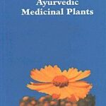 Pharmacology of Ayurvedic Medicinal Plants