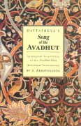 Dattatreya‟s Song of the Avadhut–An English Translation of the Avadhut Gita (With Sanskrit Transliteration)