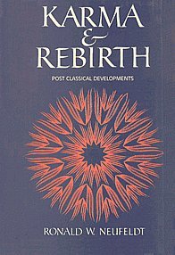 Karma and Rebirth–Post Classical Developments