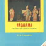 Nadagama-The First Sri Lankan Theatre