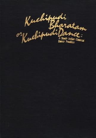 Kuchipudi Bharatam or Kuchipudi Dance : A South Indian Classical Dance Tradition