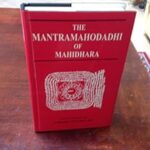 Mantramahodadhi of Mahidhara with his own „Nauka‟ Commentary-Fourth Revised edition