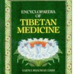 Encyclopaedia of Tibetan Medicine-1