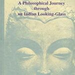 Nagarjunian Disputations–Philosophical Journey through an Indian Looking Glass