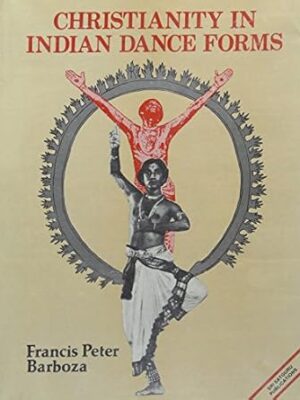 Christianity in Indian Dance Forms