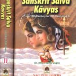 SANSKRIT - SAIVA KAVYAS FROM 12th CENTURY TO 17th CENTURY A.D.