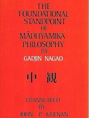 Foundational Standpoint of Madhyamika Philosophy