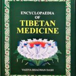 Encyclopaedia of Tibetan Medicine-2