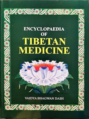 Encyclopaedia of Tibetan Medicine-2