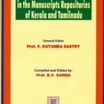 SCIENCE TEXT IN SANSKRIT IN THE MANUSCRIPTS REPOSITORIES OF KERALA AND TAMILNADU