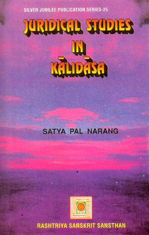 JURIDICAL STUDIES IN KALIDASA