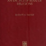 An Encyclopaedia of Religions