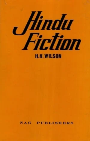HINDU FICTION -H.H. WILSON