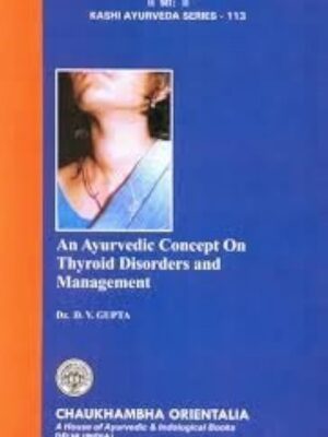 An Ayurvedic Concept on Thyroid Disorders and Management
