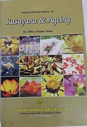 Rasayana & Ageing