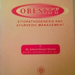 Obesity-Etiopathogenesis and ayurvedic management