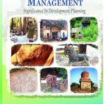 Cultural Heritage Management: Significance in Development Planning