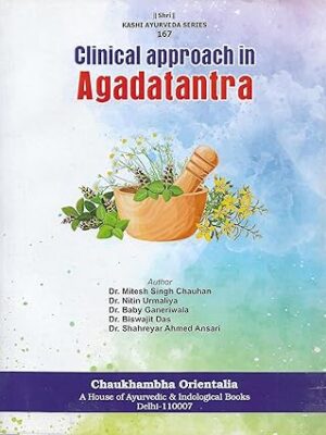 Clinical approach in Agadatantra