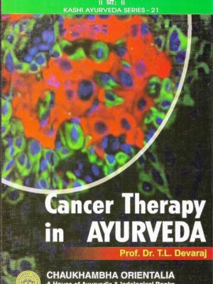 Cancer Therapy in Ayurveda