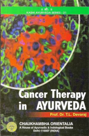 Cancer Therapy in Ayurveda