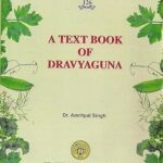 Text Book of Dravyaguna