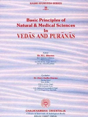 Basic Principles of Natural and Medical Science in Vedas and Puranas