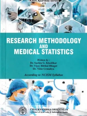 Research Methodology and Medical Statistics According to NCISM Syllabus