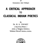 ritical Approach to Classical Indian Poetics (An Old and Rare Book)