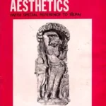 Nature of Indian Aesthetics (With Special Reference to Silpa): An Old And Rare Book