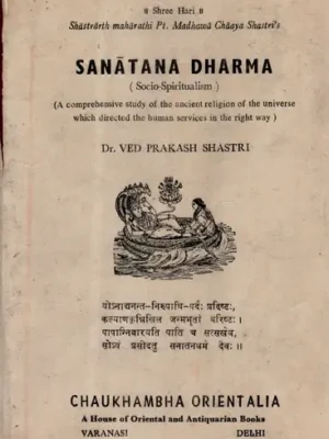 Sanatana Dharma: Socio Spiritualism