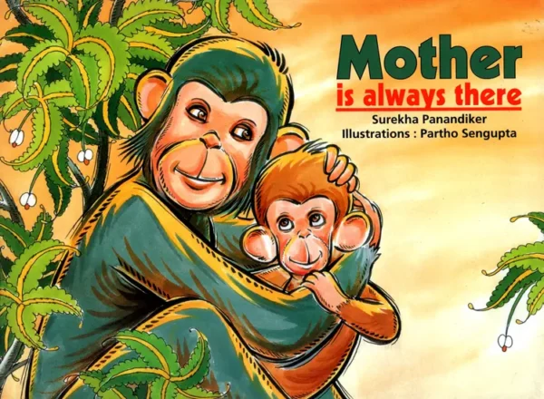 Mother is Always There