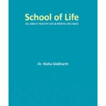 School of Life: All About Healthy Life & Mental Wellness