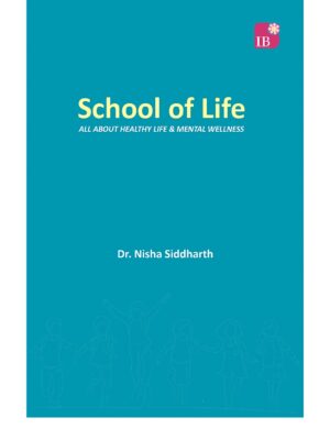 School of Life: All About Healthy Life & Mental Wellness