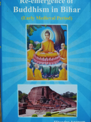 Re-emergence of Buddhism in Bihar Early Medieval Period