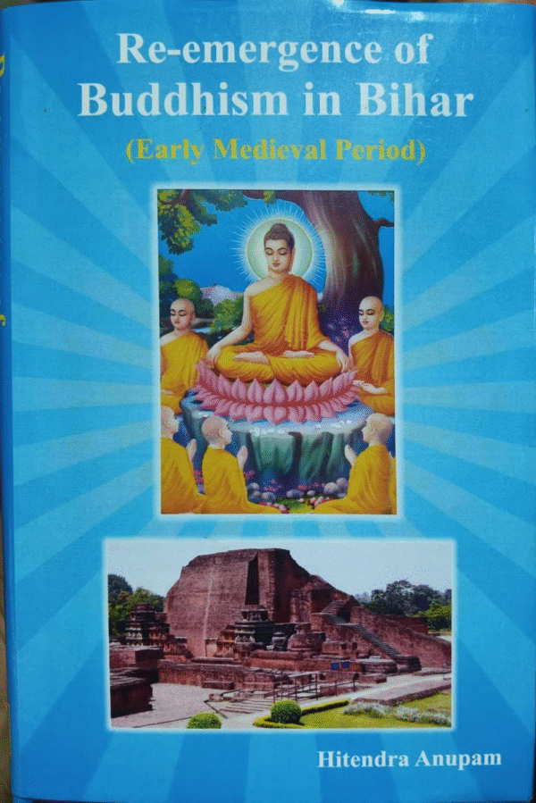 Re-emergence of Buddhism in Bihar Early Medieval Period