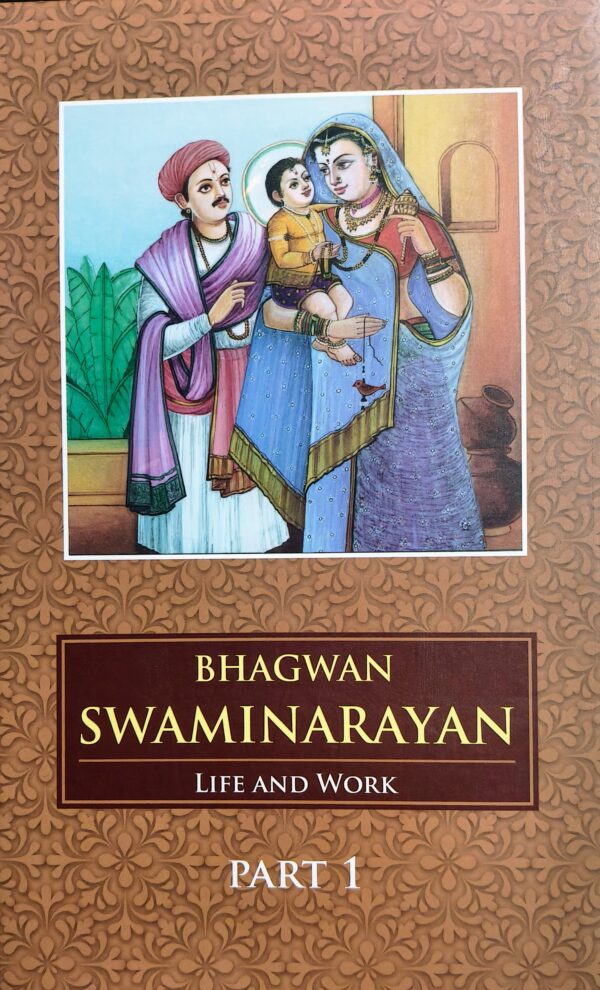 Bhagwan Swaminarayan: life and work (Set of 2 Vols)