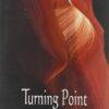 Turning Point: Enlightening Essays on Life (Part 1)