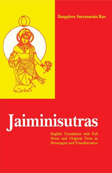 149_261e5742-3c3f-44f8-b364-e025bb297921_grande.jpg Jaiminisutras: English Translation with full Notes and Original Texts in Devanagari and Transliteration
