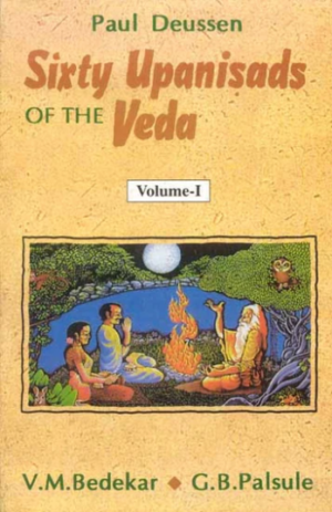 Sixty Upanisads of the Veda (2 Vols.)