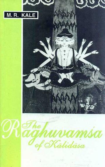 199_4a3fded7-8f99-443e-aa83-c55b029d5b29_grande.jpg The Raghuvamsa of Kalidasa: with the commentary Sanjivani of Mallinatha Cantos I-V