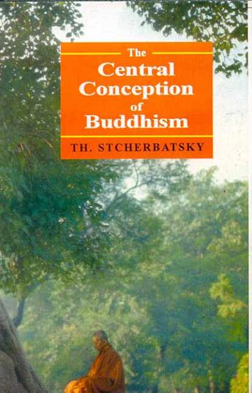 226_3e36a1f1-ed6d-4bc1-a89c-0e196de15db4_grande.jpg The Central Conception of Buddhism: and the Meaning of the Word Dharma