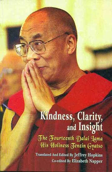 239_6f94fb28-4ec8-4de2-b7f4-550ef4fe29d9_grande.jpg Kindness, Clarity, and Insight: The Fourteenth Dalai Lama His Holiness Tensin Gyatso